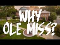 Video thumbnail for Why Ole Miss?