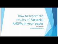 Video thumbnail for ANOVA 7: How to report the results of Factorial ANOVA in your paper