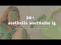 Video thumbnail for aesthetic username for instagram🥺✨√