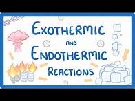 Video thumbnail for GCSE Chemistry - Exothermic and Endothermic Reactions