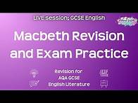 Video thumbnail for Macbeth Revision and Exam Practice - AQA GCSE English Literature | Live Revision Session