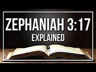 Video thumbnail for ZEPHANIAH 3:17 Explained - What Does The Bible Verse ZEPHANIAH 3:17 [KJV] REALLY Mean?