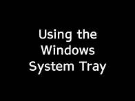 Video thumbnail for Using the System Tray in Windows 10 with the Keyboard