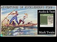 Video thumbnail for Adventures of Huckleberry Finn - Videobook 🎧 Audiobook with Scrolling Text 📖