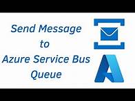 Video thumbnail for 04. Send message to Azure Service Bus Queue | Azure Service Bus
