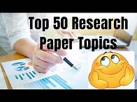 Video thumbnail for Top 50 Research Paper Topics