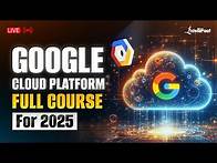 Video thumbnail for Google Cloud Platform Full Course 2025 | Google Cloud Engineer Course | GCP Tutorial | Intellipaat
