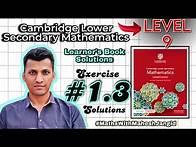 Video thumbnail for Cambridge Lower Secondary Maths | Learner Book Level 9 Solutions | Exercise 1.3 Solutions