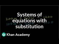 Video thumbnail for Talking bird solves systems with substitution | Algebra II | Khan Academy