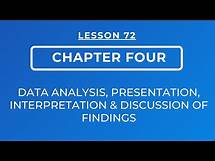 Video thumbnail for LESSON 72 - CHAPTER FOUR || DATA ANALYSIS, PRESENTATION, INTERPRETATION & DISCUSSION OF FINDINGS