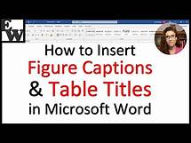 Video thumbnail for How to Insert Figure Captions and Table Titles in Microsoft Word