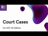 Video thumbnail for Court Cases for APA 7th Edition
