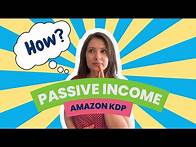 Video thumbnail for How to Make Passive Income with Self-Publishing: Amazon KDP Tips