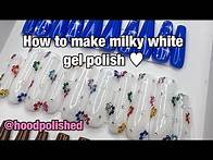 Video thumbnail for How to Make Milky White Gel Polish Nails for Beginners