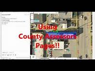 Video thumbnail for Getting Property Information, Using County Assessors Pages!!