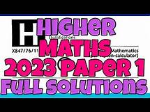 Video thumbnail for Higher Maths 2023 Paper 1 Full Solutions