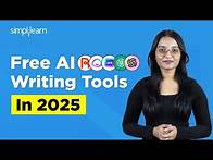 Video thumbnail for 5 Free AI Writing Tools In 2025 | AI Writing Tools 2025 | Best AI Writing Tools | Simplilearn
