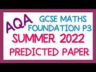 Video thumbnail for AQA GCSE Maths May 2022 Predicted Foundation Paper 3