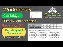 Video thumbnail for Exercise 3.1 | (Counting and Sequence) Cambridge Primary Mathematics | Workbook 5