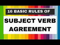Video thumbnail for BASIC RULES OF SUBJECT VERB AGREEMENT IN ENGLISH GRAMMAR| Examples and Explanation