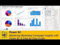 Video thumbnail for Power BI: Mastering Marketing Campaign Insights with Power BI - A Step-by-Step Guide