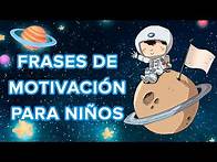 Video thumbnail for 15 frases para motivar a los niños | Frases positivas para la familia 👨‍👩‍👧‍👦