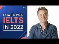 Video thumbnail for How to Pass IELTS in 2022