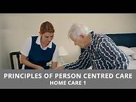 Video thumbnail for Home Care 1: Principles of Person Centred Care - CareTutor
