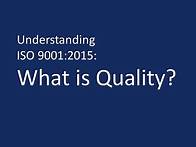 Video thumbnail for Understanding ISO 9001:2015: What is Quality?