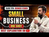 Video thumbnail for Small Business and Entrepreneurship | Chapter 9 | Business Studies| Class 11