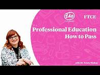 Video thumbnail for How to Pass the FTCE Professional Education Exam