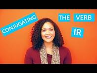 Video thumbnail for Ir Conjugation: The Verb "To Go" in Spanish (Present, Past & Future)