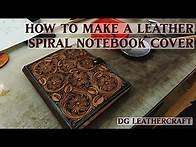 Video thumbnail for How to Make a Leather Spiral Notebook Cover