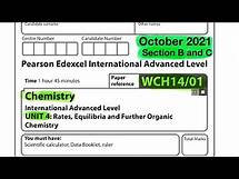 Video thumbnail for Pearson Edexcel International A level chemistry unit 4 October 2021 Section B and C