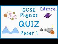 Video thumbnail for GCSE Physics Paper 1 Quiz (Edexcel)