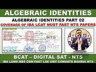 Video thumbnail for ALGEBRA | ALGEBRAIC IDENTITIES PART 02 | BCAT MATHS | SAT MATHS | LCAT MATHS | IBA NUST LUMS MATHS