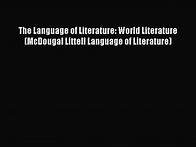 Video thumbnail for [PDF Download] The Language of Literature: World Literature (McDougal Littell Language of Literature)