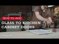 Video thumbnail for How to Add Glass to Kitchen Cabinet Doors