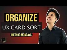 Video thumbnail for Don't Know How to Organize Your Interface? Card Sorting | UX Method Mondays | Zero to UX