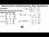 Video thumbnail for Determinants and Elementary Operations: Finding the Determinant with the Elementary Row Operations