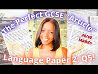 Video thumbnail for How To Write The Perfect GCSE “Article” In 7 Steps! | English Language Paper 2: Question 5 Revision