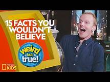 Video thumbnail for 15 Facts You Wouldn’t Believe | Weirdest, Bestest, Truest