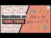 Video thumbnail for Given f(x) = 3x2 and g(x) = sqrt(x - 5), Find f + g, f − g, fg, and f / g