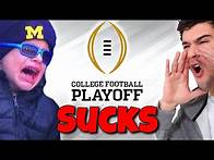 Video thumbnail for The College Football Playoff SUCKS...