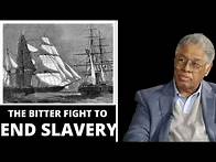 Video thumbnail for The Hidden Truth Behind The End Of Slavery - Thomas Sowell