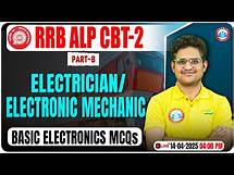 Video thumbnail for RRB ALP CBT 2 Classes 2024 | Basic Electronics MCQ | Electrician/Electronic Mechanic Classes 2025