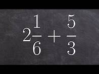 Video thumbnail for How to find the sum of a mixed number and a fraction