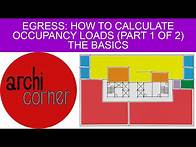 Video thumbnail for AC 010 - Egress: How to Calculate Occupancy Loads (Part 1 of 2) - The Basics