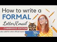 Video thumbnail for HOW TO WRITE A FORMAL LETTER / EMAIL IN ENGLISH | CAMBRIDGE EXAM WRITING STRUCTURE