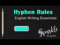Video thumbnail for 5 Hyphen Rules | How to Use Hyphens ( - ) Correctly | English Writing and Punctuation Essentials